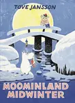 Moominland Midwinter - Tove Janssonová