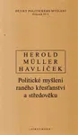 Dějiny politického myšlení II/1 - Aleš Havlíček, V. Herold, I. Müller