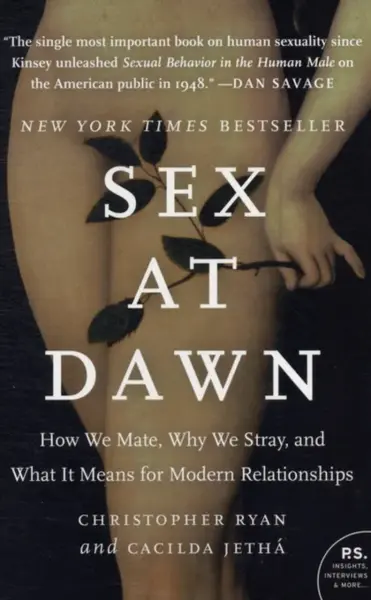 Sex at Dawn - Jethá Cacilda, Christopher Ryan