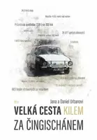 Velká cesta kilem za Čingischánem (Defekt) - Daniel Urban