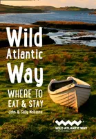 Wild Atlantic Way - Sally McKenna, John McKenna