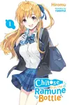 Chitose Is in the Ramune Bottle, Vol. 1 - Raemz Raemz, Evie Lund, Hiromu Hiromu