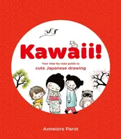 KAWAII! - Annelore Parot