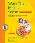 Work That Makes Sense - Gwendolyn D. Galsworth