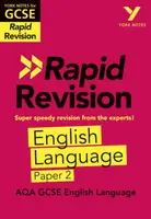 York Notes RAPID AQA GCSE (Revision Guide) AQA English Language Paper 2 - for 2026, 2027 exams - Emma Scott-Stevens
