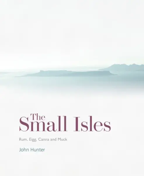 The Small Isles - John Hunter