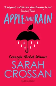 Apple and Rain - Sarah Crossan