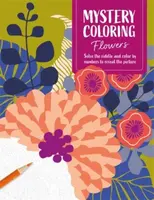 Mystery Coloring Flowers - David & Charles Publishing