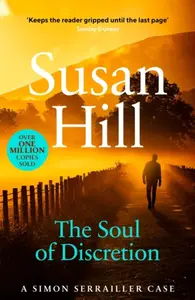 The Soul of Discretion - Hill Susan