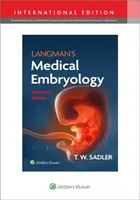 Langman's Medical Embryology - Sadler Thomas W.