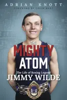 The Mighty Atom - Adrian Knott