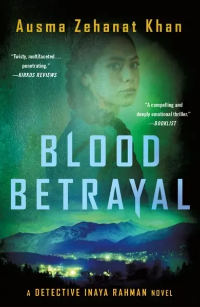 Blood Betrayal - Ausma Zehanat Khan