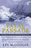 Fatal Passage - Ken McGoogan
