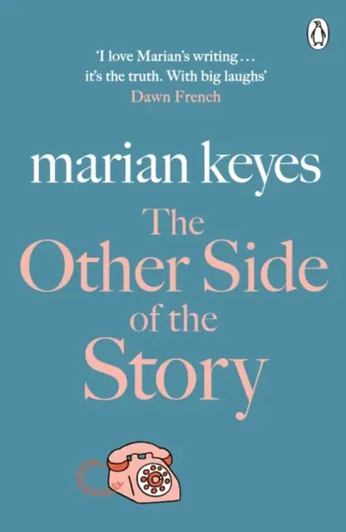 The Other Side of the Story - Marian Keyes