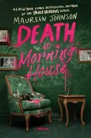 Death at Morning House (HCUK) - Johnson Maureen