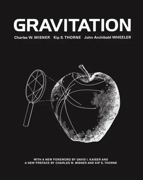 Gravitation - Kip S. Thorne, John Archibald Wheeler, Charles W. Misner