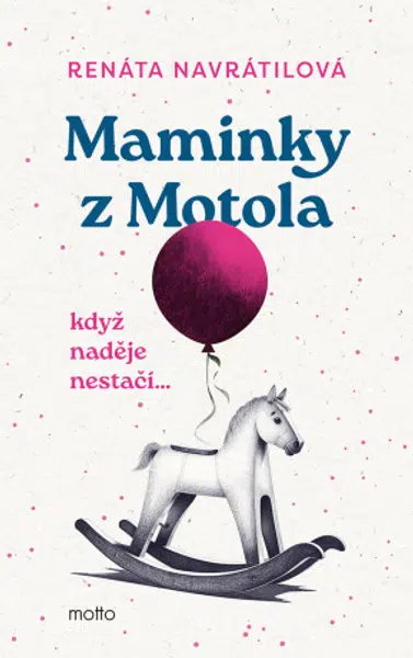 Maminky z Motola - Renáta Navrátilová - e-kniha