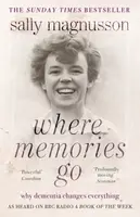 Where Memories Go - Sally Magnusson