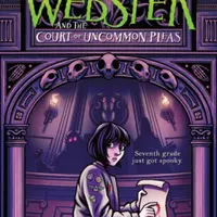 Elizabeth Webster and the Court of Uncommon Pleas - William Lashner