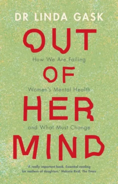 Out of Her Mind - Linda  Gask