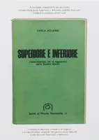 Superior and Inferior. Conversations among girls at middle school - Carla Accardi