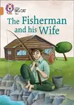 The Fisherman and his Wife - Tanya Landman