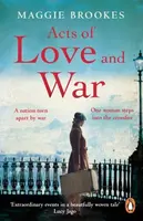 Acts of Love and War - Maggie Brookes
