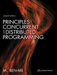 Principles of Concurrent and Distributed Programming - M. Ben-Ari