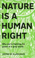 Nature Is A Human Right - Ellen Miles