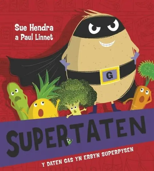 Supertaten - Y Daten Gas yn Erbyn Superpysen - Sue Hendra, Paul Linnet