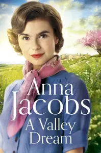A Valley Dream - Anne Jacobsová