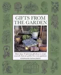 Gifts from the Garden - Peter McHoy