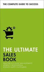 The Ultimate Sales Book - Christine Harvey, Grant Stewart, Di McLanachan, Peter Fleming