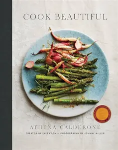 Cook Beautiful - Athena Calderone