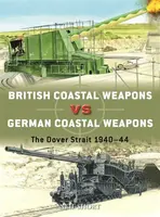 British Coastal Weapons vs German Coastal Weapons - Short Neil