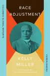 Race Adjustment - Kelly Miller