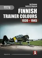 Finnish Trainer Colours 1930 - 1945 - Stenman Kari, Andrzej M Olejniczak