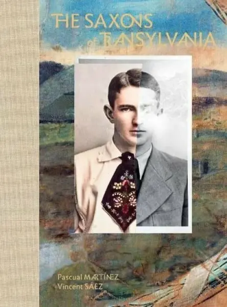 The Saxons of Transylvania - Vincent Saez