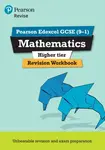 Pearson REVISE Edexcel GCSE Maths (Higher) Revision Workbook - for 2026, 2027 exams - Navtej Marwaha