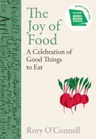 The Joy of Food - Rory O'Connell
