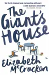 The Giant's House - Elizabeth McCracken