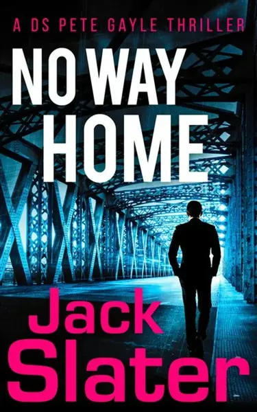 No Way Home - Jack Slater