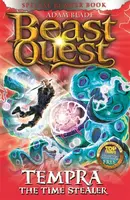 Beast Quest: Tempra the Time Stealer - Adam Blade