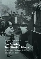 Confronting Totalitarian Minds - Brinton Aspen