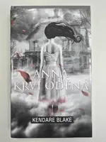 Anna krví oděná (poškozená) - Kendare Blake