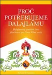 Proč potřebujeme dalajlamu (poškozená) - Thurman Robert