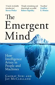 The Emergent Mind - Gaurav Suri, Jay McClelland