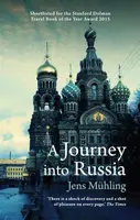 A Journey into Russia - Jens Muhling