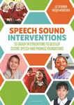 Speech Sound Interventions - Jacqui Woodcock, Liz Spooner