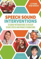 Speech Sound Interventions - Jacqui Woodcock, Liz Spooner